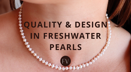 Quality & Design in Freshwater Pearls