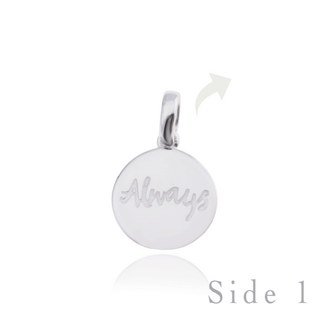silver disc charm, engrave able charm, sterling silver, silver charms, charm, silver charm bracelet, charm bracelet, always charm, hospice charm, silver jewellery, remembrance jewellery, bracelet, always be with you, special jewellery, nz jewellery, designer jewellery, fabuleux vous